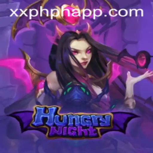 Unveiling HungryNight: A Thrilling Adventure with XXPH PH APP