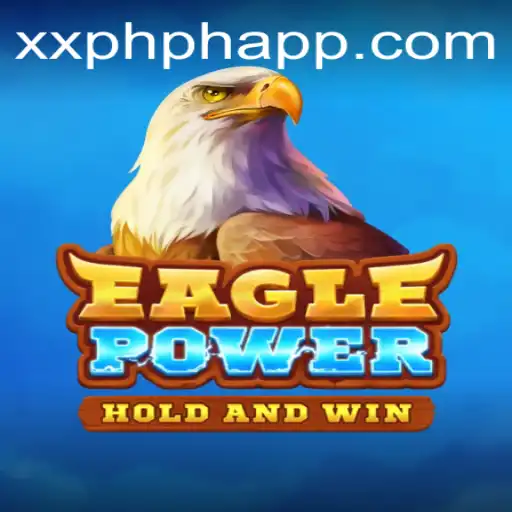 EaglePower: Soar to New Heights with the XXPH PH APP